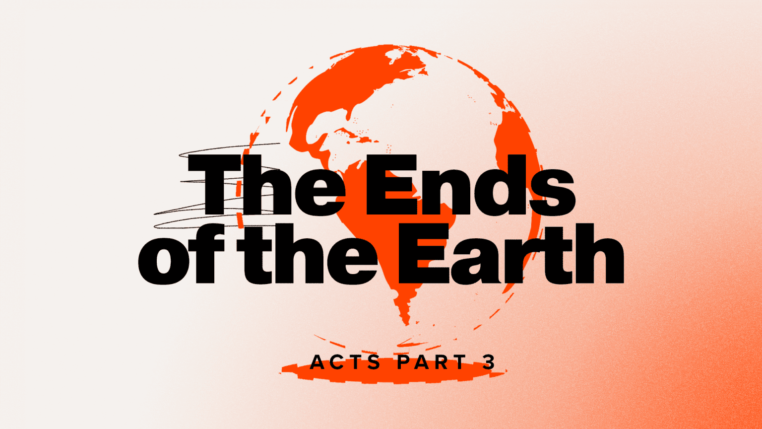 The Ends Of The Earth Archives First Free Church